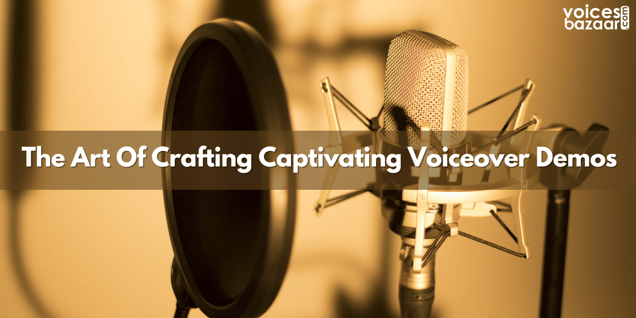 The Art Of Crafting Captivating Voiceover Demos